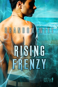Rising Frenzy di Brandon Witt edito da HARMONYVISION