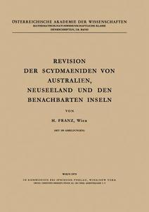 Revision der Scydmaeniden von Australien, Neuseeland und den Benachbarten Inseln di H. Franz edito da Springer Vienna