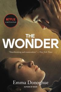 The Wonder di Emma Donoghue edito da BACK BAY BOOKS