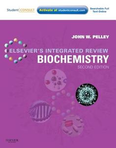 Elsevier's Integrated Review: Biochemistry [With Access Code] di John W. Pelley edito da PAPERBACKSHOP UK IMPORT