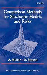 Comparison Methods for Stochastic Models di Muller edito da John Wiley & Sons