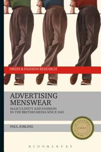 Advertising Menswear di Paul (University of Brighton Jobling edito da Bloomsbury Publishing PLC