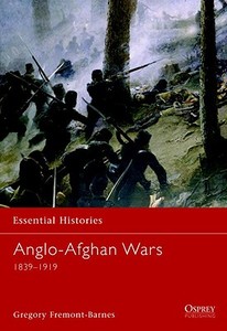 The Anglo-Afghan Wars di Gregory Fremont-Barnes edito da Bloomsbury Publishing PLC