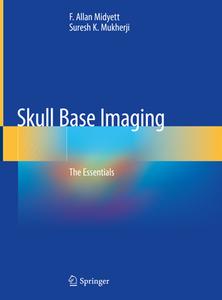 Skull Base Imaging di Suresh K. Mukherji, F. Allan Midyett edito da Springer International Publishing