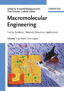 Macromolecular Engineering edito da Wiley-vch Verlag Gmbh