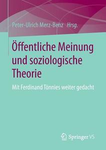 Öffentliche Meinung und soziologische Theorie edito da Springer Fachmedien Wiesbaden