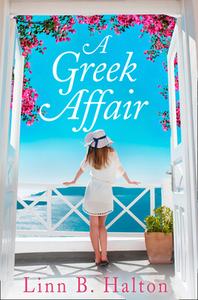 A Greek Affair di Linn B. Halton edito da HarperCollins Publishers