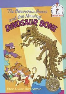 The Berenstain Bears and the Missing Dinosaur Bone di Stan Berenstain, Jan Berenstain edito da RANDOM HOUSE