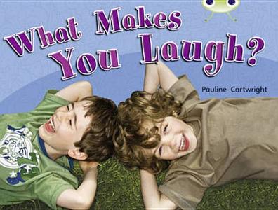 BC NF Green A/1B What Makes You Laugh? di Pauline Cartwright edito da Pearson Education Limited
