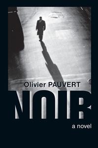 Noir di Olivier Pauvert edito da COUNTERPOINT PR