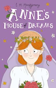 Anne's House of Dreams di L. M. Montgomery edito da Sweet Cherry Publishing