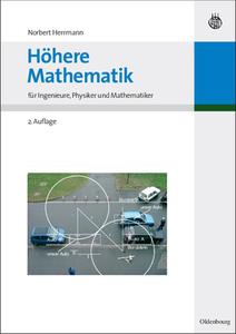 Höhere Mathematik di Norbert Herrmann edito da Gruyter, de Oldenbourg
