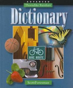 Advanced Dictionary di E. L. Thorndike, Clarence L. Barnhart edito da Addison Wesley Longman