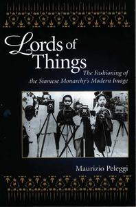 Peleggi: Lords of Things: Fashion CL di Maurizio Peleggi edito da UNIV OF HAWAII PR