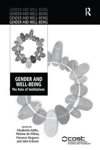 Gender and Well-Being di Paloma de Villota, John Eriksen edito da Taylor & Francis Ltd