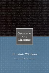 Geometry and Meaning di Dominic Widdows edito da Centre for the Study of Language & Information
