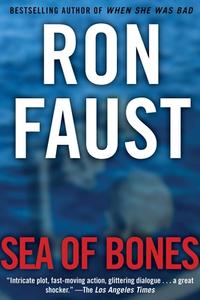 Sea of Bones di Ron Faust edito da TURNER