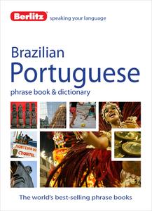 Berlitz Phrase Book & Dictionary Brazilian Portuguese edito da Berlitz Publishing Company