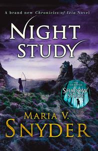 Night Study di Maria V. Snyder edito da HarperCollins Publishers