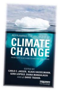 Reframing the Problem of Climate Change di Klaus Hasselmann edito da Routledge