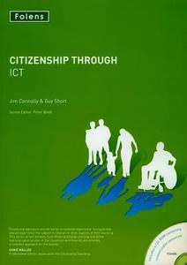 Citizenship Through Ict di Jim Connolly, Guy Short edito da Oxford University Press