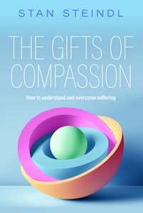 The Gifts Of Compassion di Stan Steindl edito da Australian Academic Press