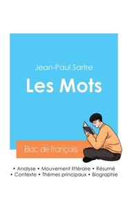 Réussir son Bac de français 2024 : Analyse des Mots de Jean-Paul Sartre di Jean-Paul Sartre edito da Bac de français