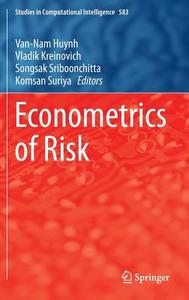 Econometrics of Risk edito da Springer-Verlag GmbH