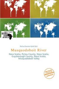 Musquodoboit River edito da Chrono Press
