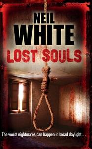 Lost Souls di Neil White edito da HarperCollins Publishers