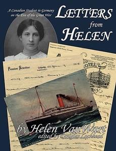 Letters from Helen di Helen Vanwart edito da Sybertooth INc