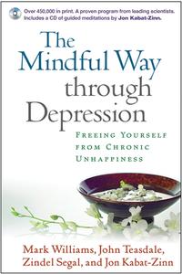 The Mindful Way through Depression di J. Mark G. Williams edito da Guilford Press