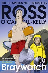 Braywatch di Ross O'Carroll-Kelly edito da Penguin Books Ltd