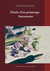Pétales d'un printemps buissonnier di Michèle Obadia-Blandin edito da Books on Demand
