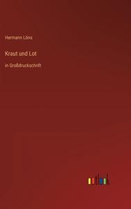 Kraut und Lot di Hermann Löns edito da Outlook Verlag