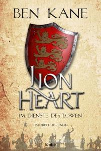 Lionheart - Im Dienste des Löwen di Ben Kane edito da Lübbe