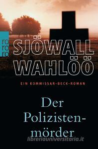 Der Polizistenmörder di Per Wahlöö, Maj Sjöwall edito da Rowohlt Taschenbuch