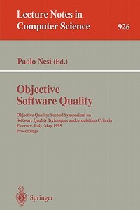 Objective Software Quality edito da Springer Berlin Heidelberg
