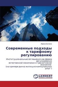 Sovremennye Podkhody K Tarifnomu Regulirovaniyu di Batina Irina edito da Lap Lambert Academic Publishing