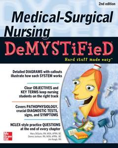 Medical Surgical Nursing Demystified di Mary Digiulio, James Keogh edito da Mcgraw-hill Education - Europe