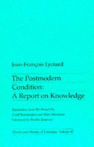 The Postmodern Condition di Jean-Francois Lyotard edito da Manchester University Press