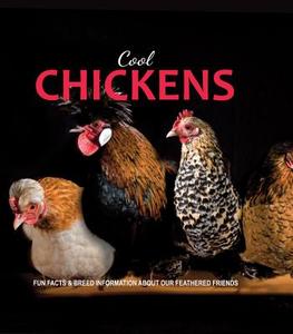 Cool Chickens di Fern Collins edito da CHARTWELL BOOKS