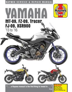 Yamaha Mt-09, Fz-09, Tracer, Fj-09, Xsr900 Haynes Service & Repair Manual: 2013 to 2019 di Editors Of Haynes Manuals edito da HAYNES MANUALS