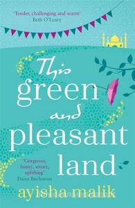 This Green And Pleasant Land di Ayisha Malik edito da Zaffre Publishing