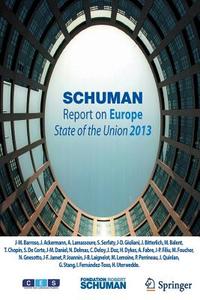 Schuman Report on Europe edito da Springer-Verlag GmbH
