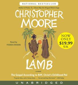 Lamb: The Gospel According to Biff, Christ's Childhood Pal di Christopher Moore edito da HarperAudio
