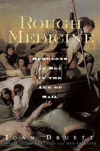 Rough Medicine di Joan Druett edito da Taylor & Francis Ltd