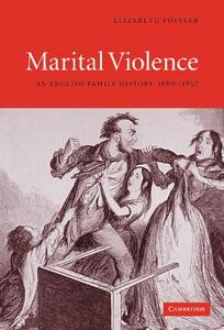 Marital Violence di Elizabeth Foyster edito da Cambridge University Press