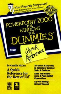Powerpoint 2000 For Windows For Dummies Quick Reference di Camille McCue edito da John Wiley & Sons Inc