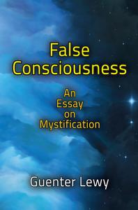 False Consciousness di Guenter Lewy edito da Routledge
